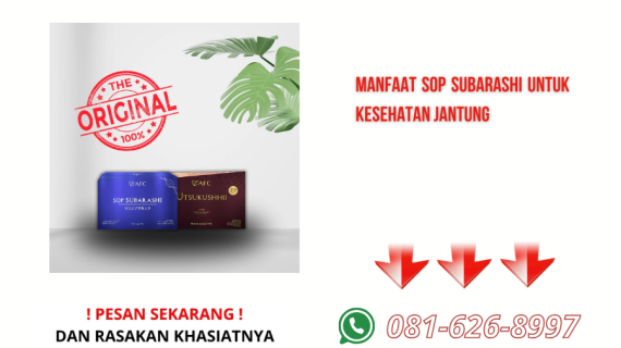 Manfaat SOP Subarashi untuk Kesehatan Jantung